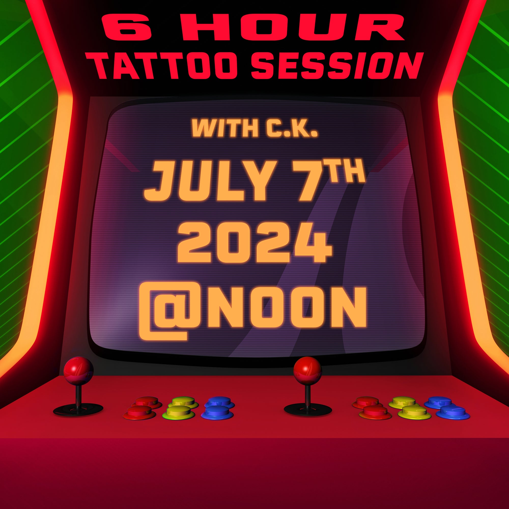 6 hour Tattoo Session with CK July 7th, 2024