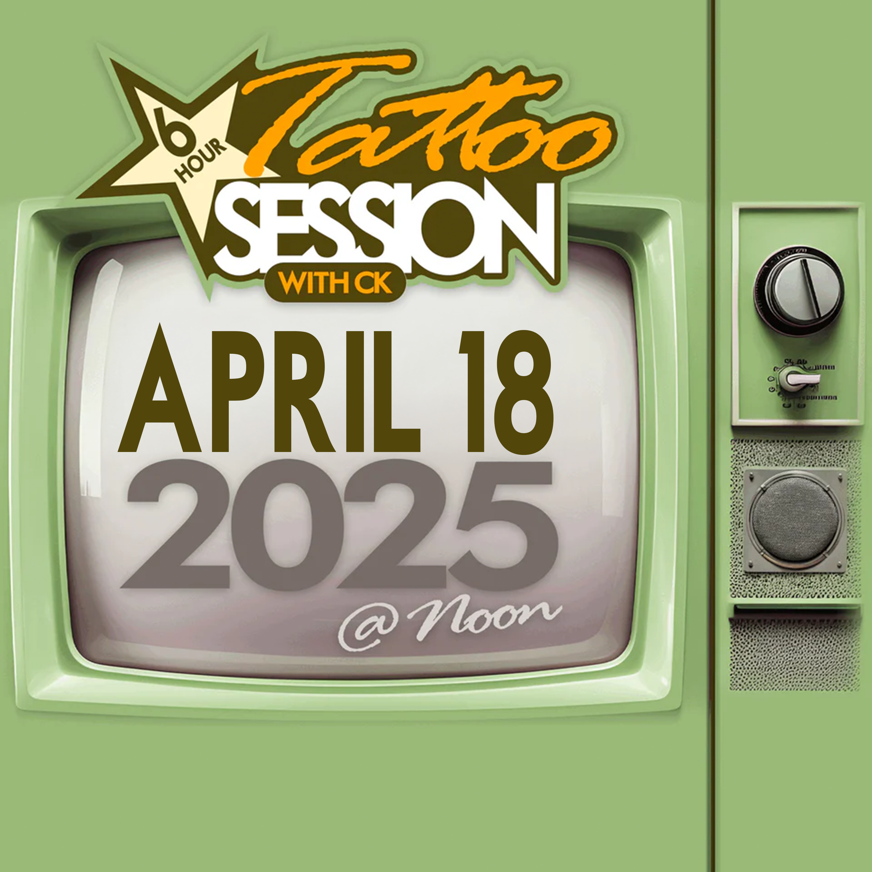 6 hour Tattoo Session with CK April 18, 2025