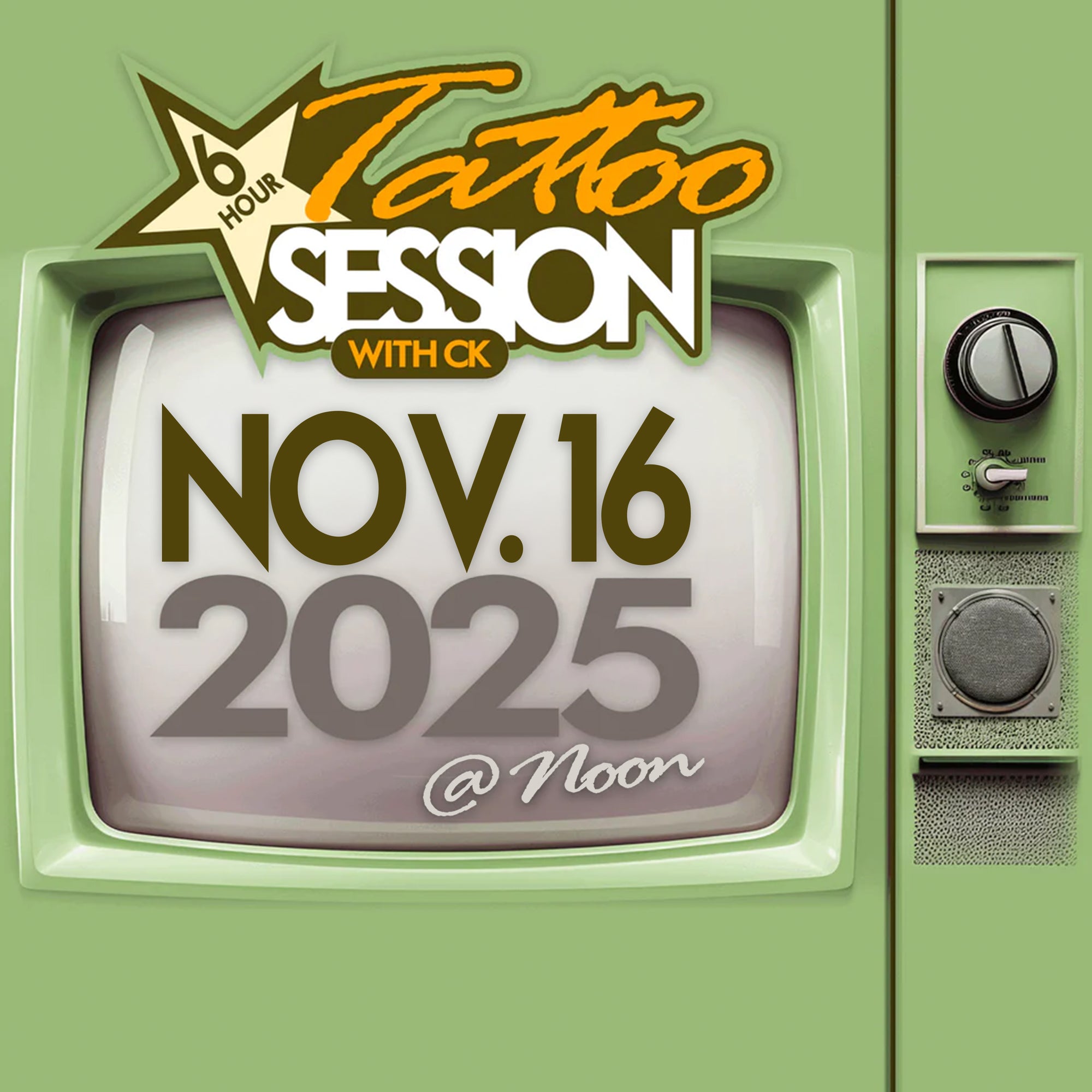 6 hour Tattoo Session with CK Nov 16, 2025