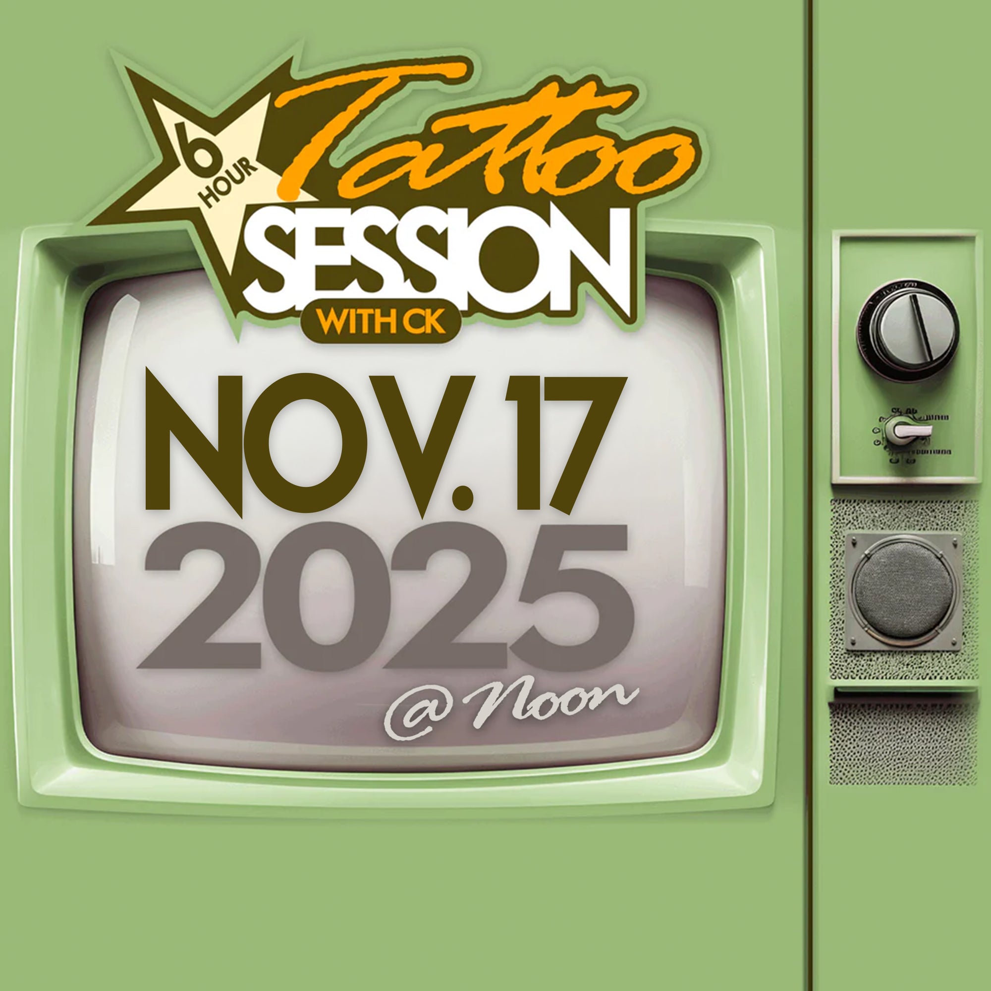 6 hour Tattoo Session with CK Nov 17, 2025