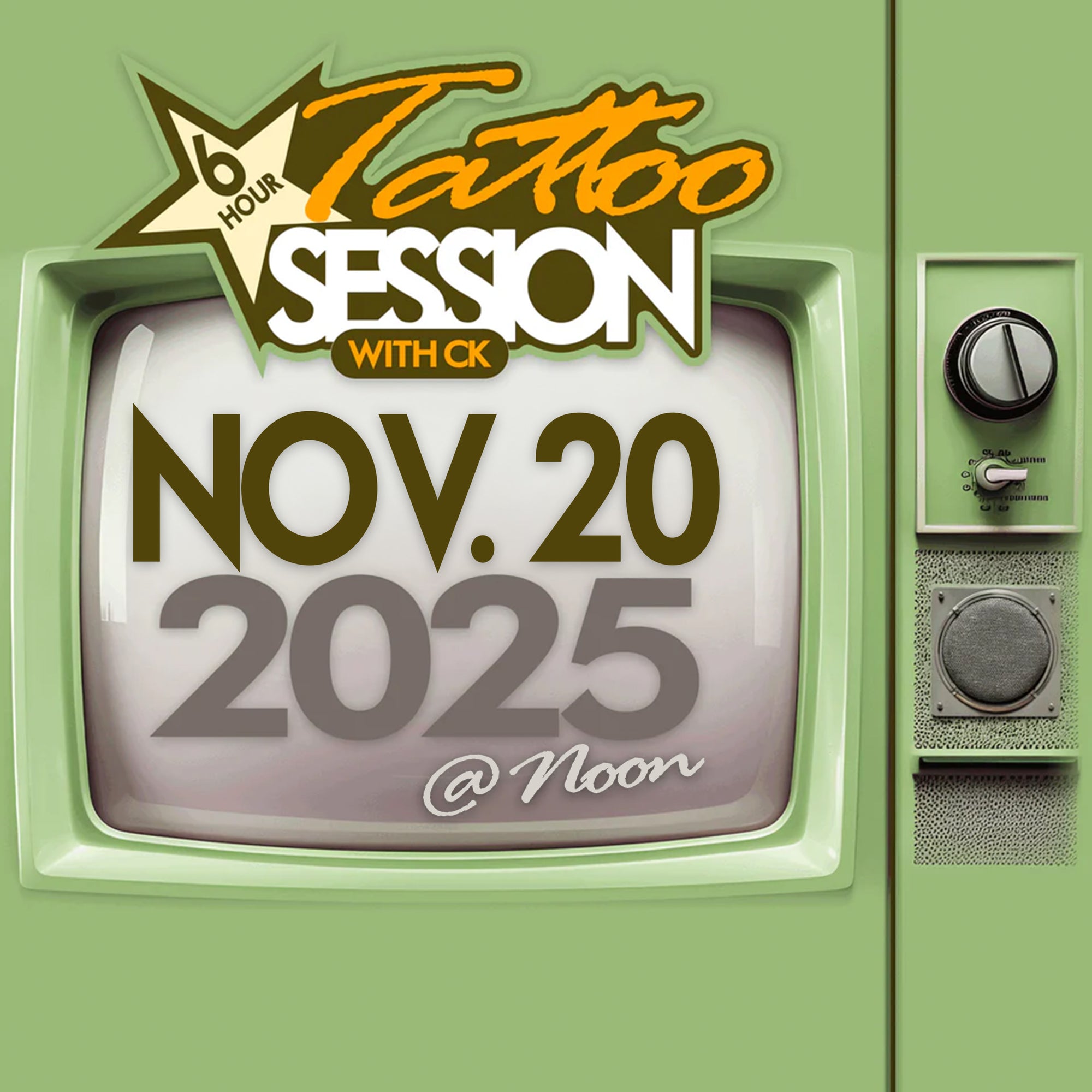 6 hour Tattoo Session with CK Nov 20, 2025