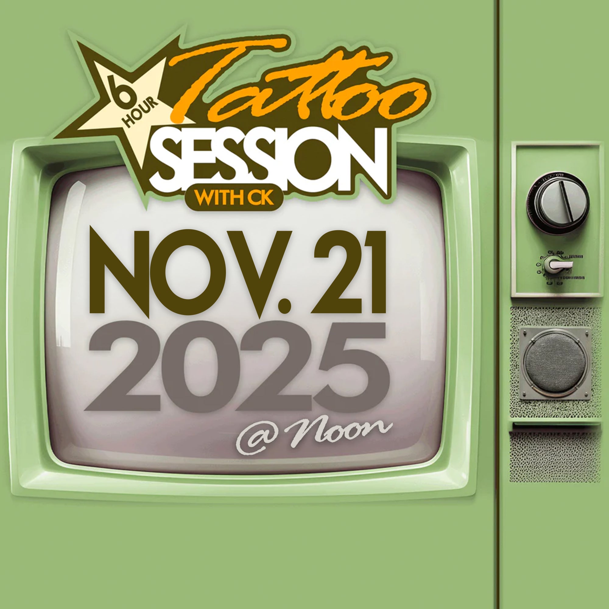 6 hour Tattoo Session with CK Nov 21, 2025